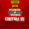 Confam Ni (feat. Wizkid) song lyrics