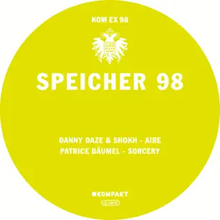 lataa albumi Danny Daze & Shokh Patrice Bäumel - Speicher 98