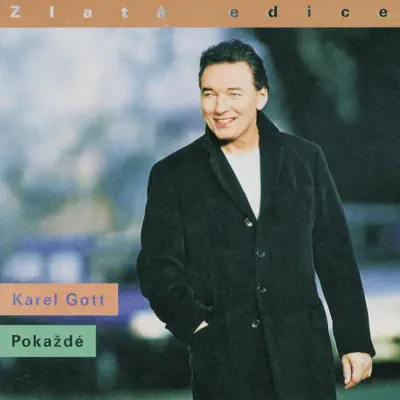 Pokazde - Zlata edice - Karel Gott Pokazde - Zlata edice - Karel Gott