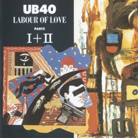 UB40 - Labour of Love Parts I+II artwork