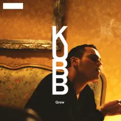 Grow (Live in the Pub) - Single - Kubb Grow (Live in the Pub) - Single - Kubb