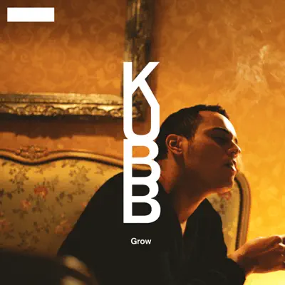 Grow (Live in the Pub) - Single - Kubb