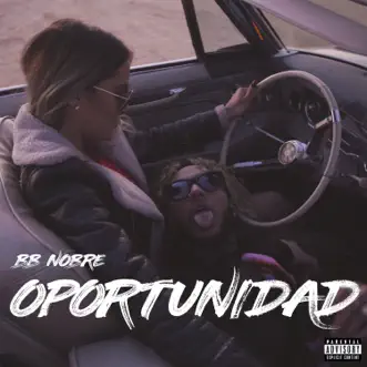 Oportunidad by BB Nobre song reviws