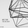 Take Me Away - Single, 2018