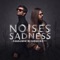 Thelma & Louise (feat. Carlos Sadness) - The Noises lyrics