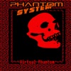 Phantom System - 0 - 5 - 0 - 5