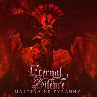 Mastermind Tyranny - Eternal Silence