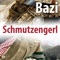 Schmutzengerl - Bazi lyrics