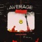 Average - David Burns lyrics