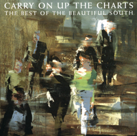 The Beautiful South - Carry On Up the Charts - The Best of the Beautiful South artwork