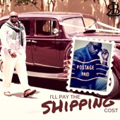 I'll Pay the Shipping Cost artwork