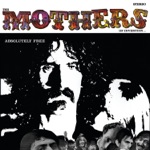 The Mothers of Invention - Brown Shoes Don't Make It