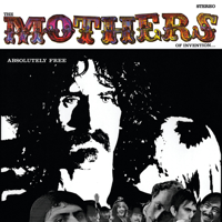 The Mothers of Invention - Absolutely Free artwork