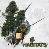 Habitats album lyrics, reviews, download