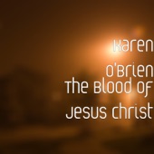 The Blood of Jesus Christ artwork