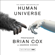 Professor Brian Cox & Andrew Cohen - Human Universe