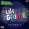 This Is UK Grime, Vol. 3