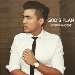 God's Plan - Single by Joseph Vincent album reviews, ratings, credits