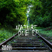 Nature Dub EP - Dub Fx, Julez, Flowa & Jabba