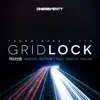 Gridlock: Special Edition album lyrics, reviews, download