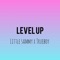 Level Up (feat. Trueboy) - Little Sammy lyrics