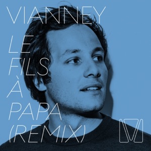 Le fils à papa (Remix) - Single
