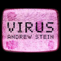 Virus - Single by Andrew Stein album reviews, ratings, credits