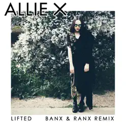 Lifted (Banx & Ranx Remix) - Single - Allie X