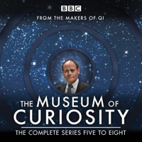 John Lloyd - The Museum of Curiosity: Series 5-8: The BBC Radio 4 Comedy Series artwork