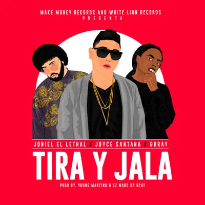 Tira y Jala - Single - Joyce Santana