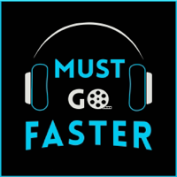 Must Go Faster: Pop Culture for The People podcast