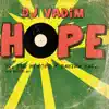 Hope / Give It Up - EP album lyrics, reviews, download