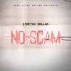 No Scam - Single album lyrics, reviews, download