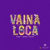 Vaina Loca artwork