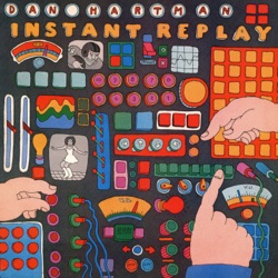 Dan Hartman - Instant Replay