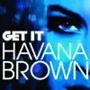 Get It (We Run the Night Mashup) - Single album lyrics, reviews, download