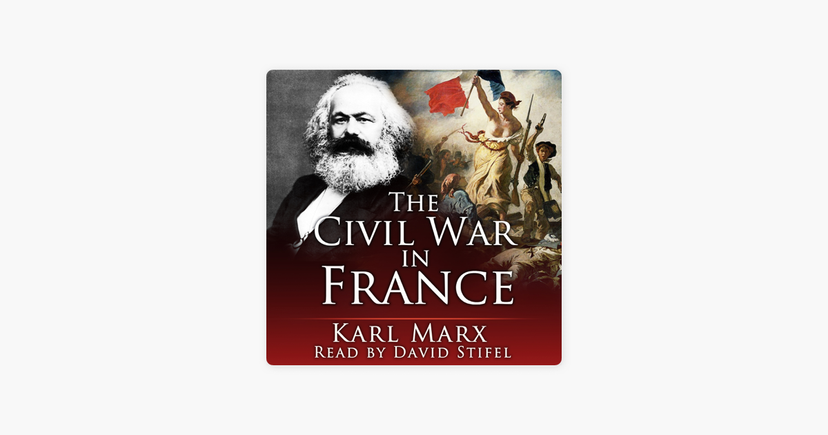 ‎The Civil War in France (Unabridged) on Apple Books