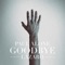 Goodbye - Paul Alone & Lazaro lyrics