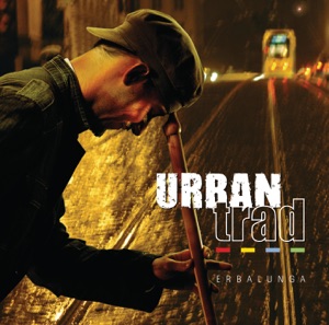 Urban Trad - Erbalunga - 排舞 音樂