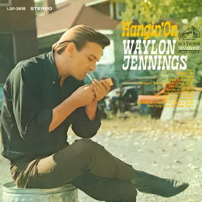 Hangin' On - Waylon Jennings