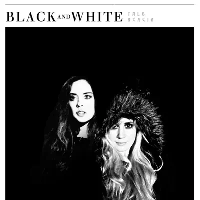 Black and White - Tal and Acacia