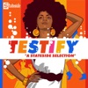 Testify: A Stateside Selection, 2017