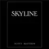 Skyline - Single album lyrics, reviews, download