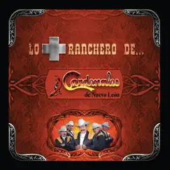 Lo Mas Ranchero De... by Cardenales de Nuevo León album reviews, ratings, credits