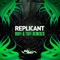 Ruff & Tuff (Veak Remix) - Replicant & Veak lyrics