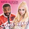 Come Thru (feat. King Bach) - Katja Glieson lyrics