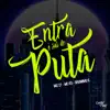 Stream & download Entra e Sai de Puta - Single