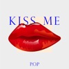 Kiss Me - Single