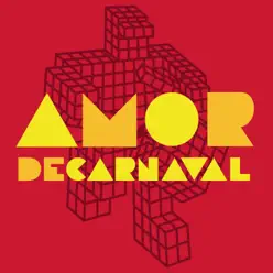 Amor De Carnaval (feat. Roberto Barreto) - Single - Monobloco Amor De Carnaval (feat. Roberto Barreto) - Single - Monobloco