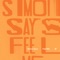 Feel Me - Simon Says lyrics